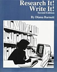 Research It! Write It (Paperback, 2nd, Subsequent)