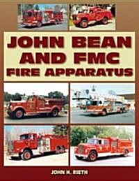 John Bean and FMC Fire Apparatus (Paperback)