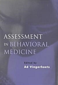 Assessment in Behavioral Medicine (Paperback)