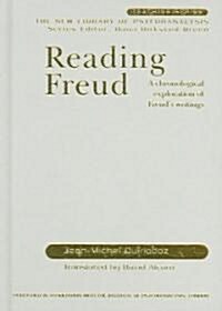 Reading Freud: A Chronological Exploration of Freuds Writings (Hardcover)