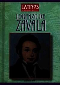 Lorenzo de Zavala (Library Binding)