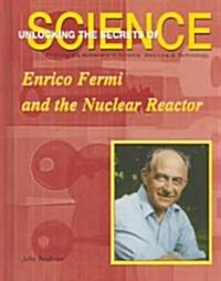 Enrico Fermi and the Nuclear Reactor (Library)