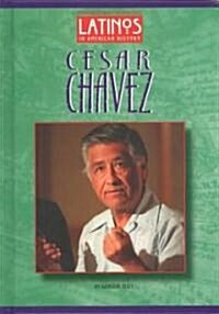 Cesar Chavez (Hardcover)