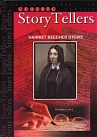 Harriett Beecher Stowe (Library Binding)