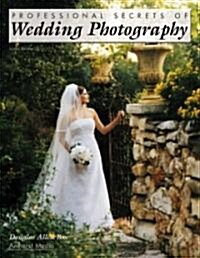 Professional Secrets of Wedding Photography (Paperback, 2)