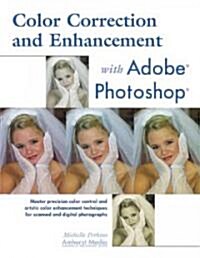 Color Correction and Enhancement with Adobe Photoshop (Paperback)