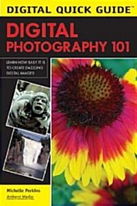 [중고] Digital Photography 101 (Paperback)
