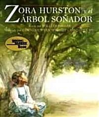 Zora Hurston y Arbol Sonador (Hardcover)