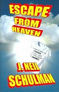 Escape from Heaven (Hardcover)