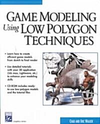 The Art of Low Polygon Count Modeling [With CDROM] (Paperback)