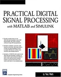 Practical Digital Signal Processing With Matlab And Simulink (Paperback)