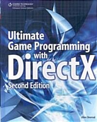 Ultimate Game Programming with DirectX [With CDROM] (Hardcover, 2)