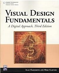 Visual Design Fundamentals: A Digital Approach [With CDROM] (Paperback, 3)