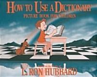 How to Use a Dictionary: Picture Book for Children (Paperback)
