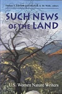 Such News of the Land (Paperback)