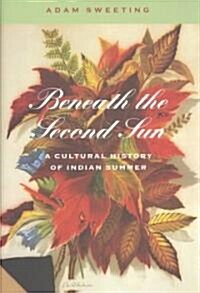 Beneath the Second Sun (Hardcover, 1st)