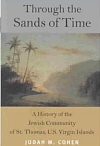 Through the Sands of Time (Hardcover, 1st)