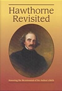 Hawthorne Revisited (Hardcover)