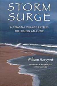 Storm Surge: A Coastal Village Battles the Rising Atlantic (Paperback)
