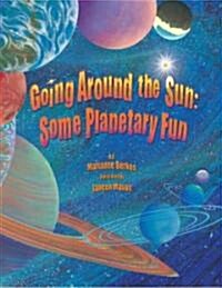 [중고] Going Around the Sun: Some Planetary Fun (Paperback)