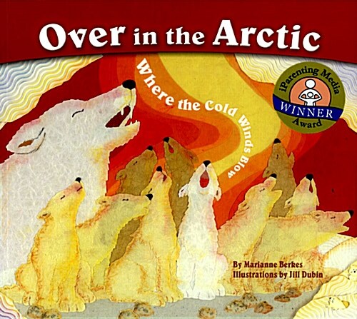 Over in the Arctic: Where the Cold Winds Blow (Paperback)