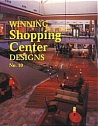 Winning Shopping Center Designs, No. 10 (Hardcover)