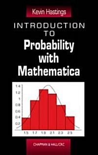 Introduction to Probability with Mathematica (Hardcover)