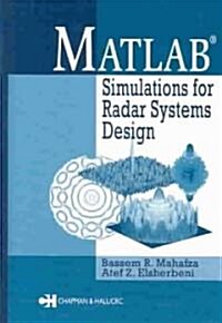 MATLAB Simulations for Radar Systems Design (Hardcover)