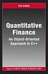 Quantitative Finance: An Object-Oriented Approach in C++ (Hardcover)