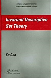 Invariant Descriptive Set Theory (Hardcover)