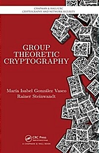 Group Theoretic Cryptography (Hardcover)