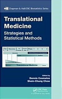 Translational Medicine: Strategies and Statistical Methods (Hardcover)