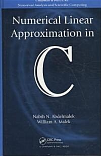 Numerical Linear Approximation in C [With CDROM] (Hardcover)