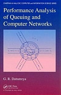 Performance Analysis of Queuing and Computer Networks (Hardcover)
