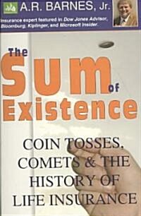The Sum of Existence (Paperback)