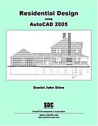 Residential Design Using Autocad 2005 (Paperback)