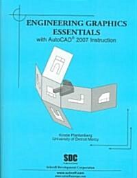 Engineering Graphics Essentials With AutoCAD 2007 (Paperback)