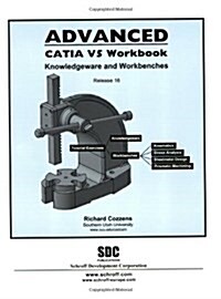 Advanced Catia Workbook (Paperback)
