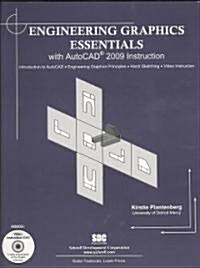 Engineering Graphics Essentials with AutoCAD 2009 Instruction (Paperback, DVD-ROM)