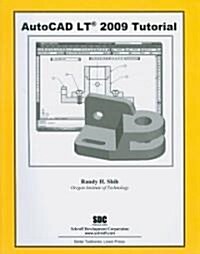 AutoCAD LT 2009 Tutorial (Paperback)
