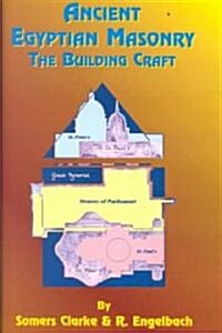 Ancient Egyptian Masonry: The Building Craft (Paperback)