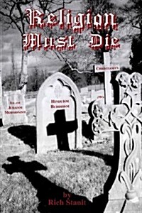 Religion Must Die (Paperback)