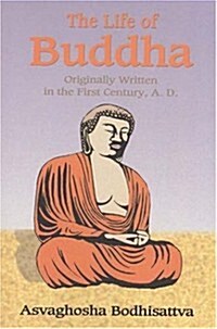 The Life of Buddha (Paperback)
