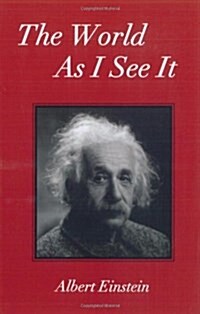 The World As I See It (Paperback)