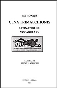 Petronius Cena Trimalchionis (Paperback, Bilingual)