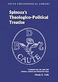 Spinozas Theologico-Political Treatise (Paperback)