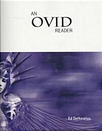 An Ovid Reader (Paperback, Bilingual)