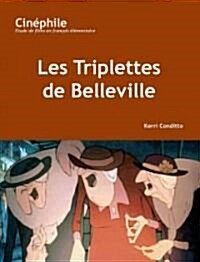 Les Triplettes De Belleville (Paperback)