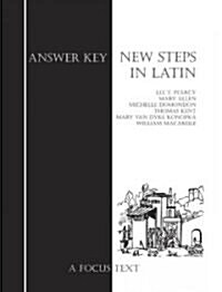 New Steps in Latin (Paperback, Answer Key, Bilingual)