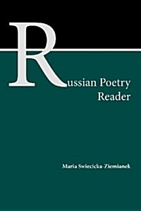 Russian Poetry Reader (Paperback, Bilingual)